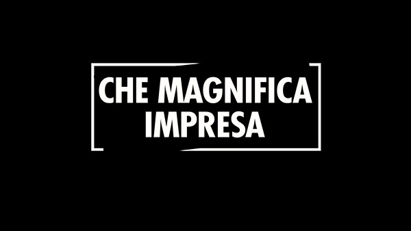 Che Magnifica Impresa - Mare Nostrum Programma