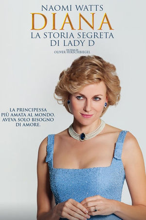 Diana - La storia segreta di Lady D Film