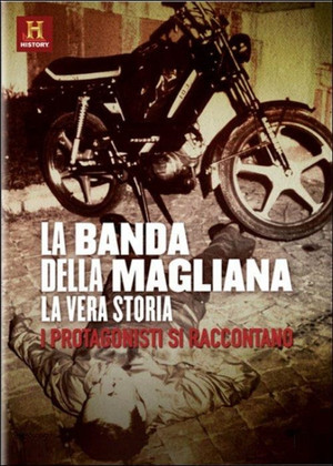 La banda della Magliana - La... Programma